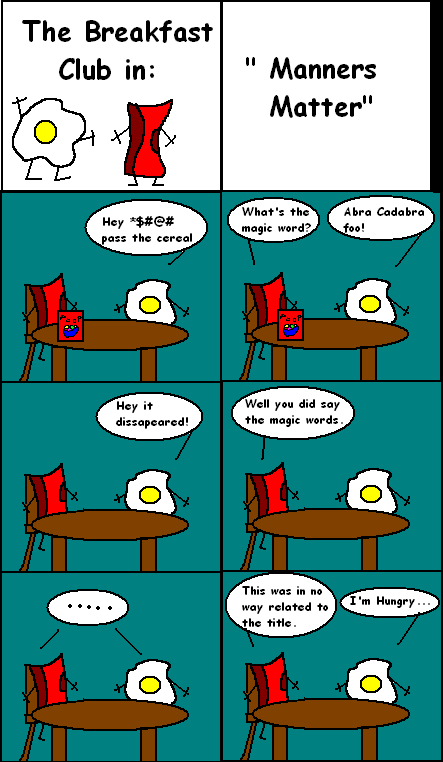 Eggy and Bacon #1: Manners Matter