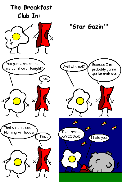 Eggy and Bacon #6 : Star Gazin'