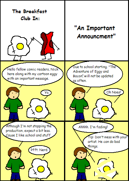 Eggy and Bacon #19:  "An Important Announcment"