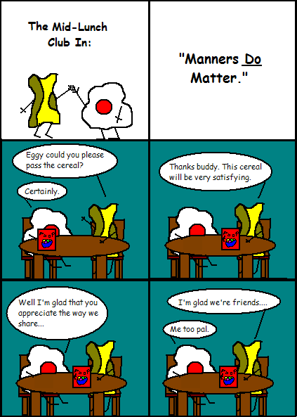 Eggy and Bacon #51: "Manners DO Matter"