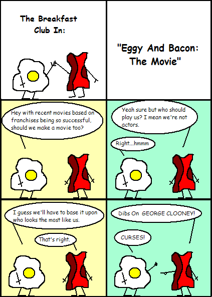 Eggy and Bacon #73: "Eggy and BAcon:The Movie"