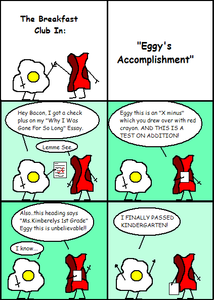Eggy and Bacon #76: "Eggy's Accomplishment