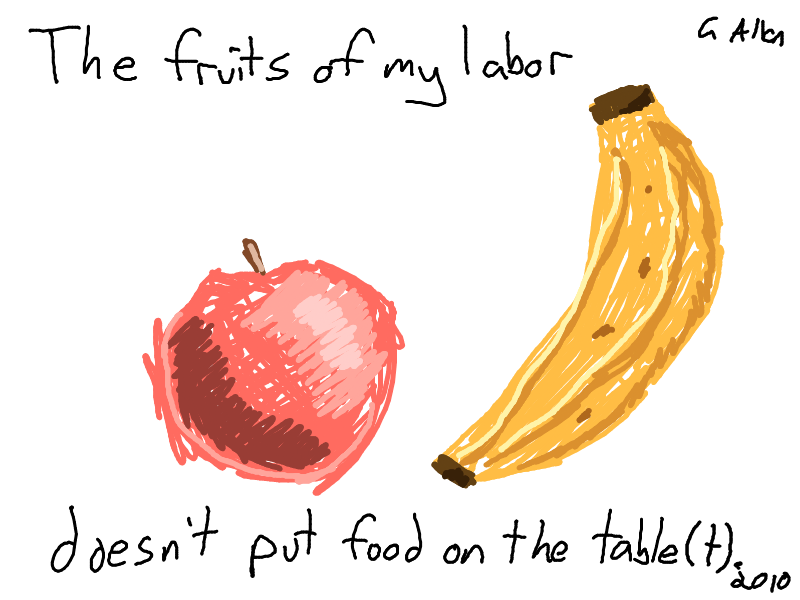 11 - The fruits of my labor