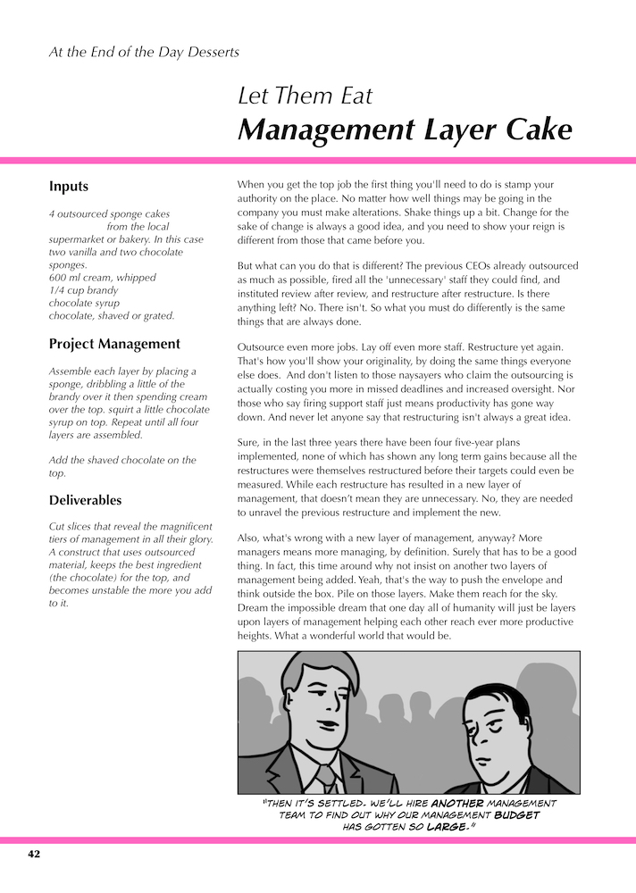 Let them eat Management Layer cake