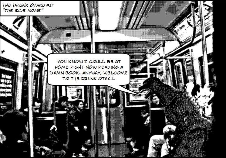 The Drunk Otaku #1: The Ride Home