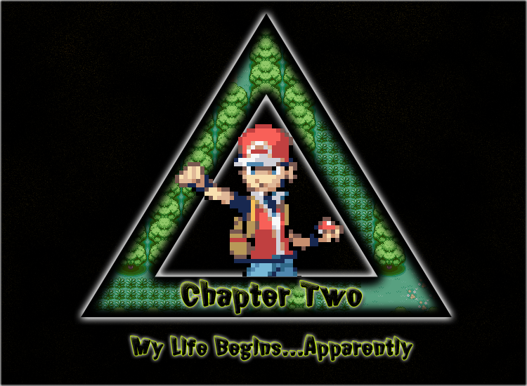 Chapter Two - My Life Begins