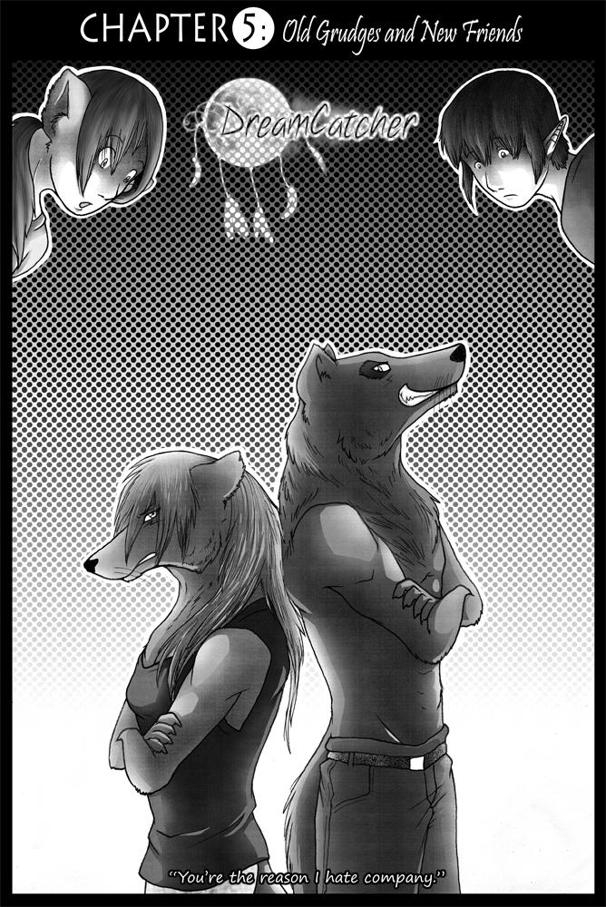 Chapter 5:  Old Grudges and New Friends