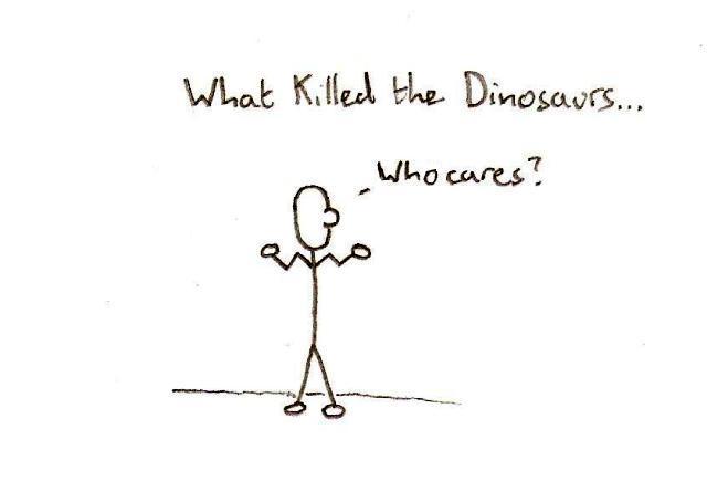 What Killed the Dinosaurs...