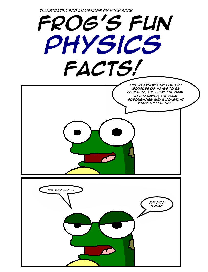 Issue #104 - Frog's Fun Physics Facts!