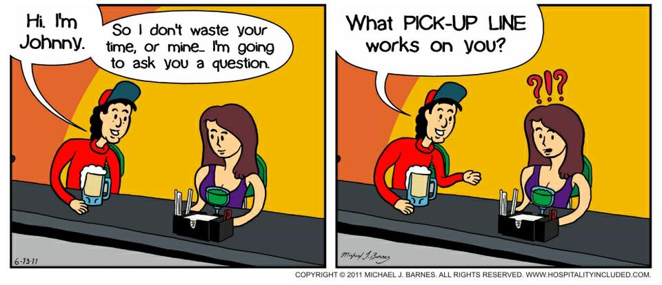 The Ultimate Pick-up Line.