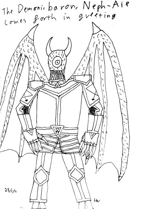 The demonic Baron Neph-Aie comes forth in greeting.