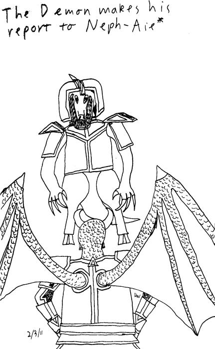 The demon makes his report to Neph-Aie