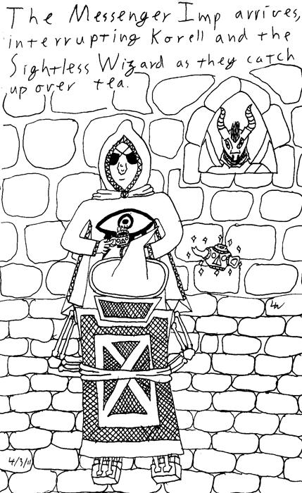 The messenger Imp arrives, interrupting Korell and the Sightless Wizard as they catch up over tea.