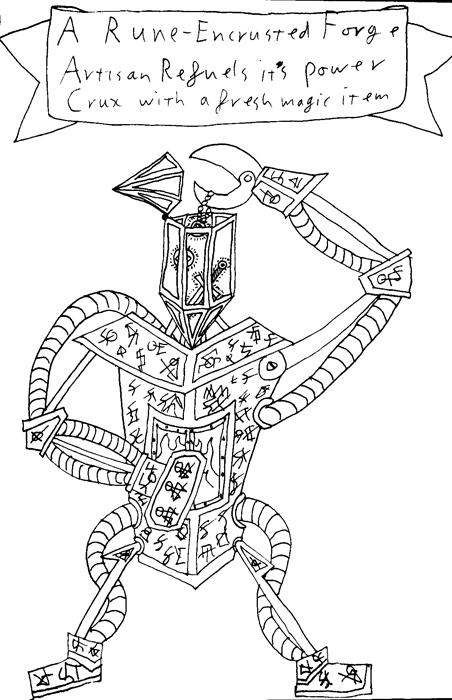 A Rune-Encrusted Forge Artisan refuels its power crux with a fresh magic item.