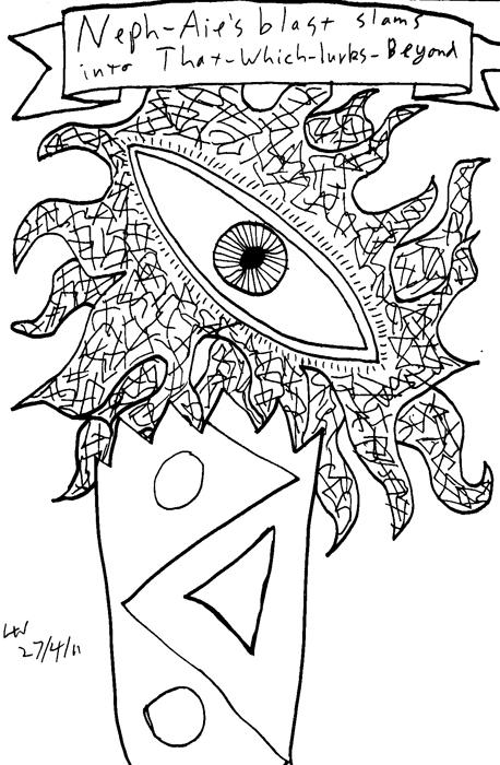 Neph-Aie's blast slams into That-Which-Lurks-Beyond.