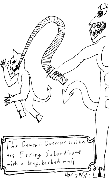 The Demon Overseer strikes his erring subordinate with a long, barbed whip.