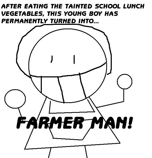 Farmer Man's Birth