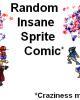 Go to 'Random Insane Sprite Comic' comic