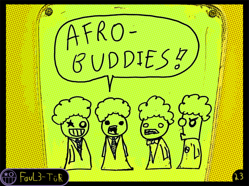 23 - Afro Buddies