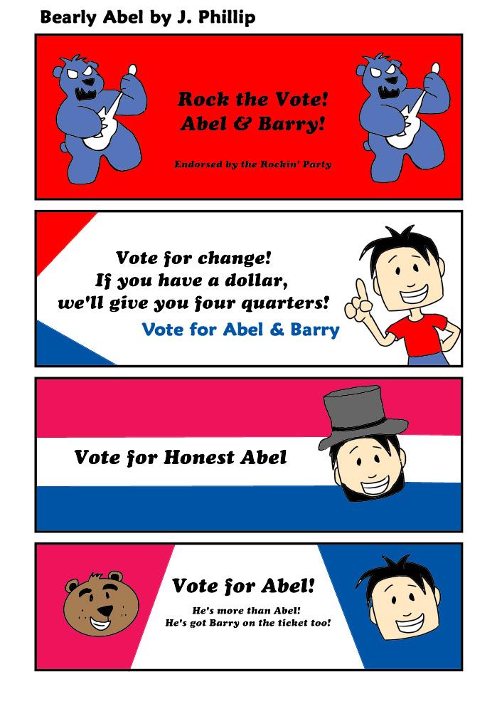 Abel, Boy President 5: Campaign Ads