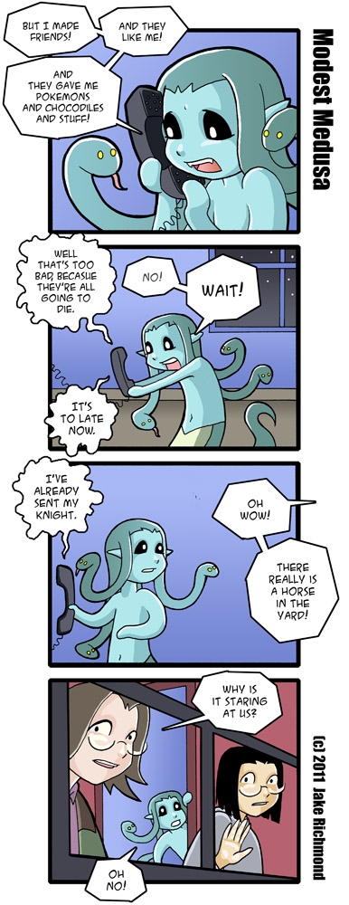 "The Medusa is not your friend" Part 2