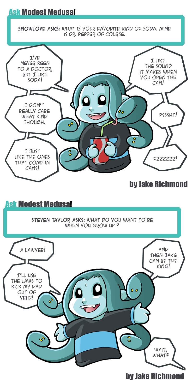 Ask Modest Medusa about soda and the future!