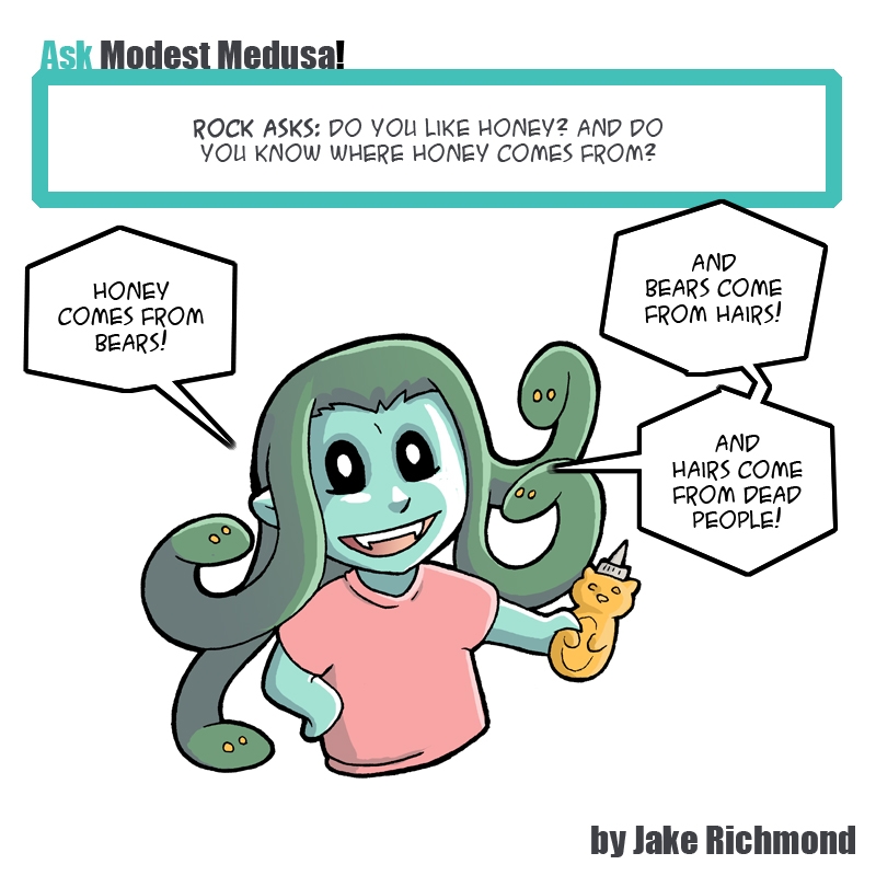 Ask Medusa about Honey!