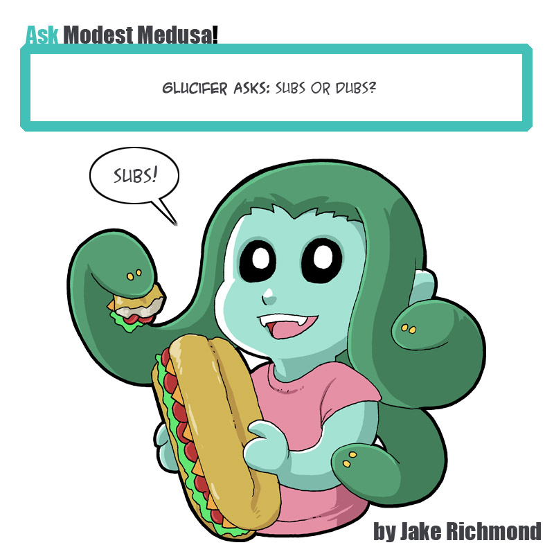 Ask Modest Medusa!