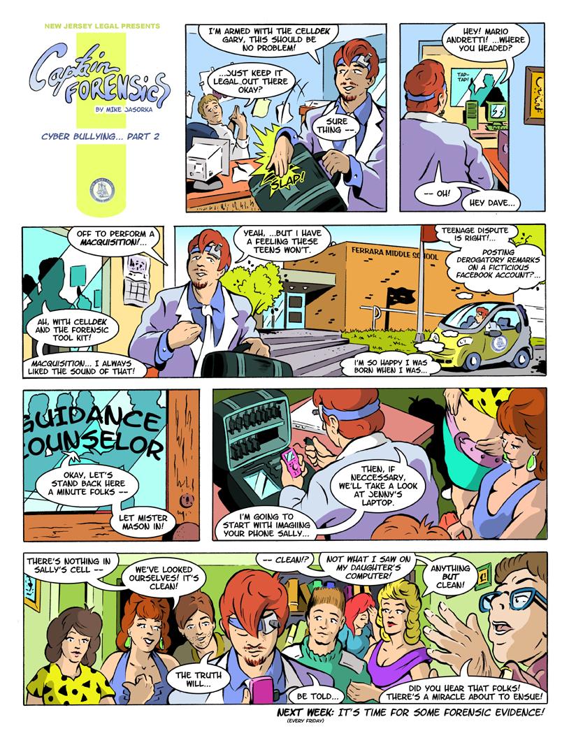Captain Forensics Strip #5: "Cyber Bullying" Part 2