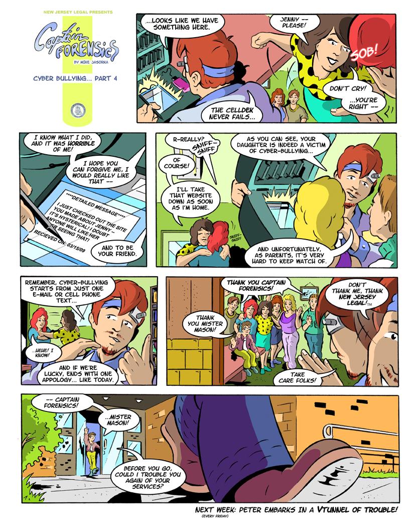Captain Forensics Strip #7: "Cyber Bullying" Part 4
