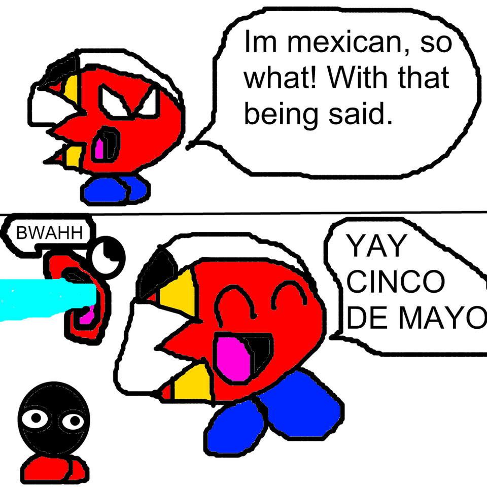 CINCO DE MAYO!!!!!!!!!!!!!!!