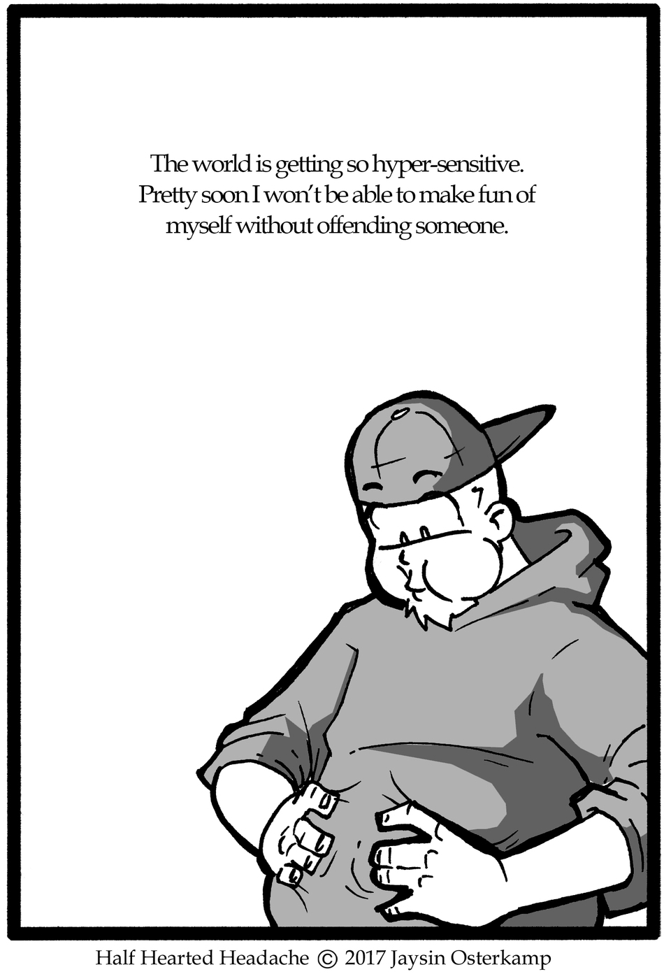 October 21, 2017 - Hyper-sensitive 