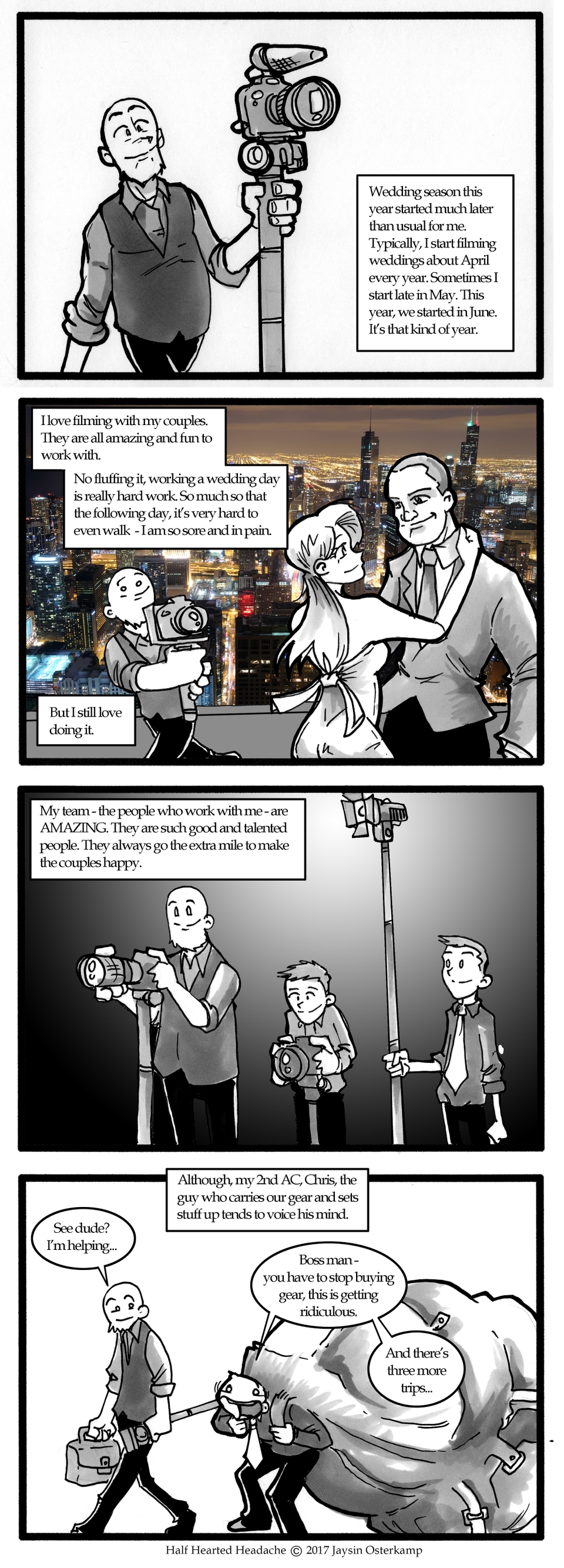 July 24 - Wedding Filming