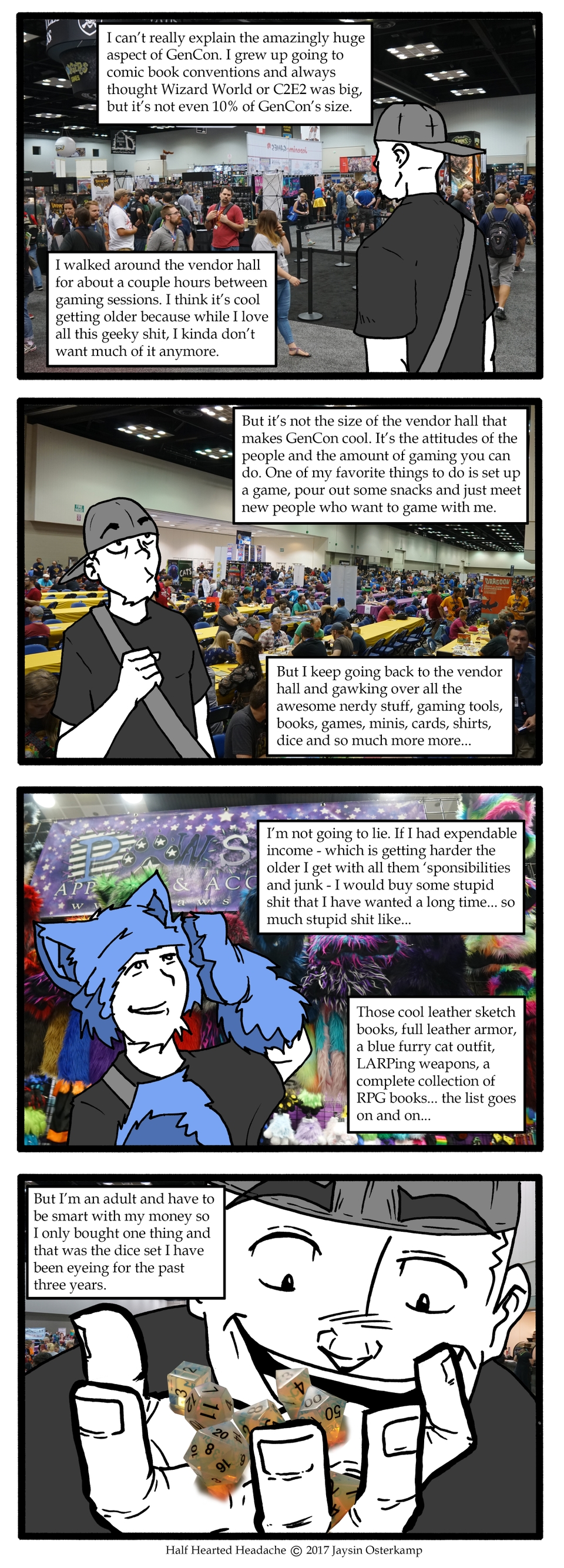 September 1, 2017 - GenCon Day 2 part 4