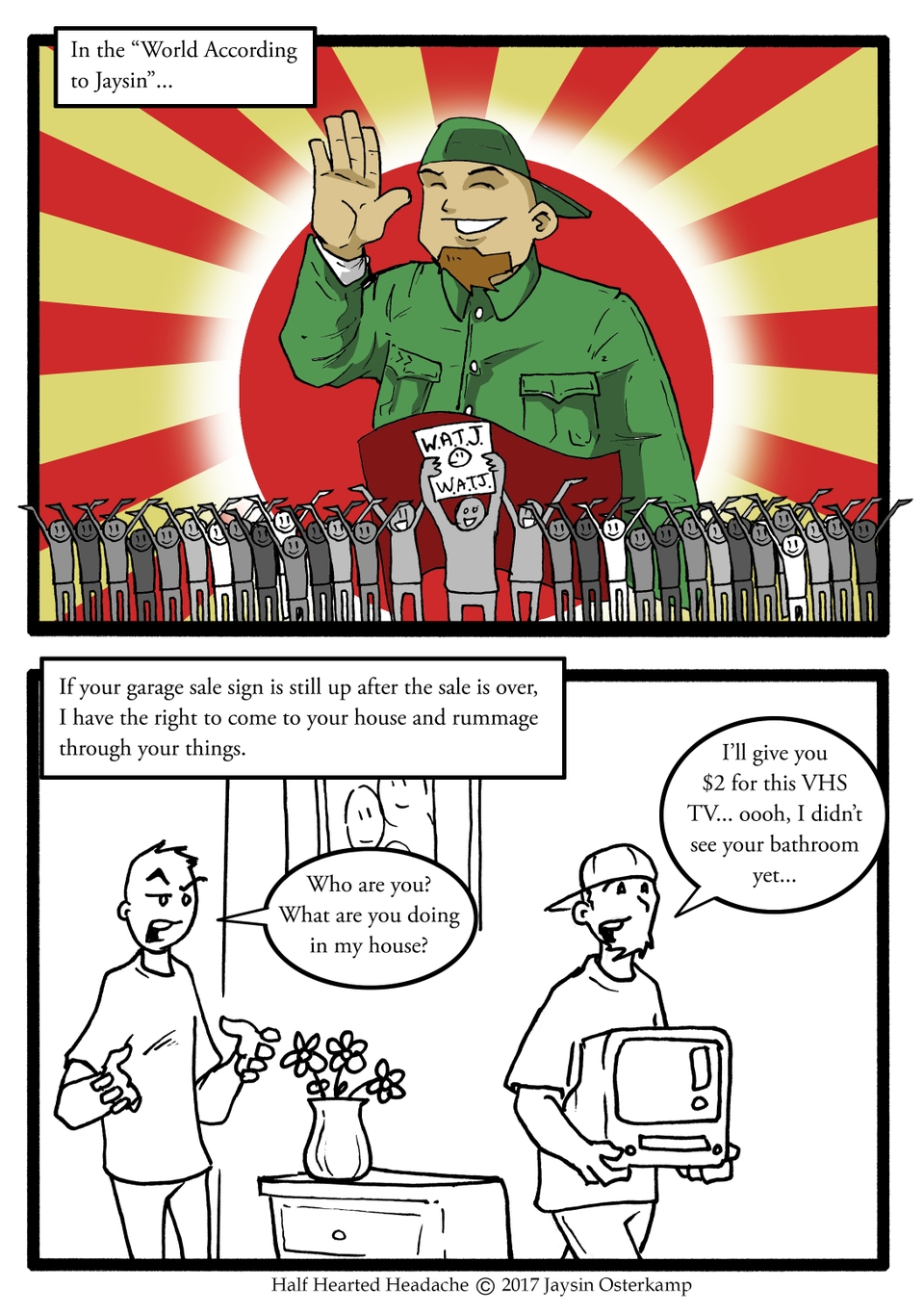 August 14, 2017 - The World According to Jaysin 1