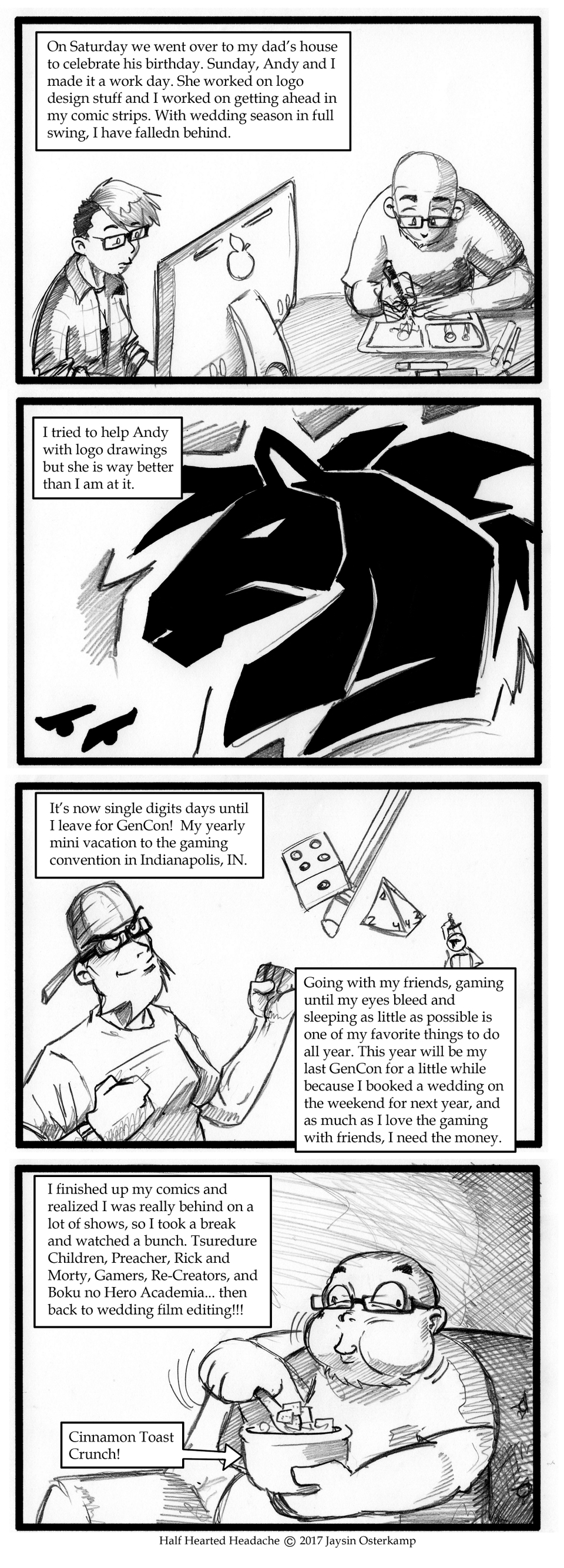 August 7, 2017 - Working Sunday