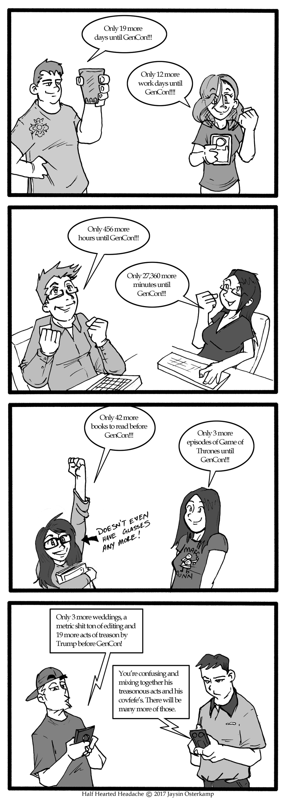 July 28, 2017 - 19 More Days til GenCon!