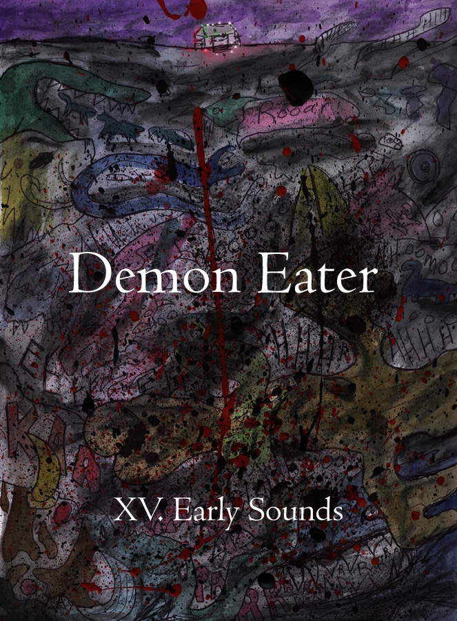  XV. Early Sounds