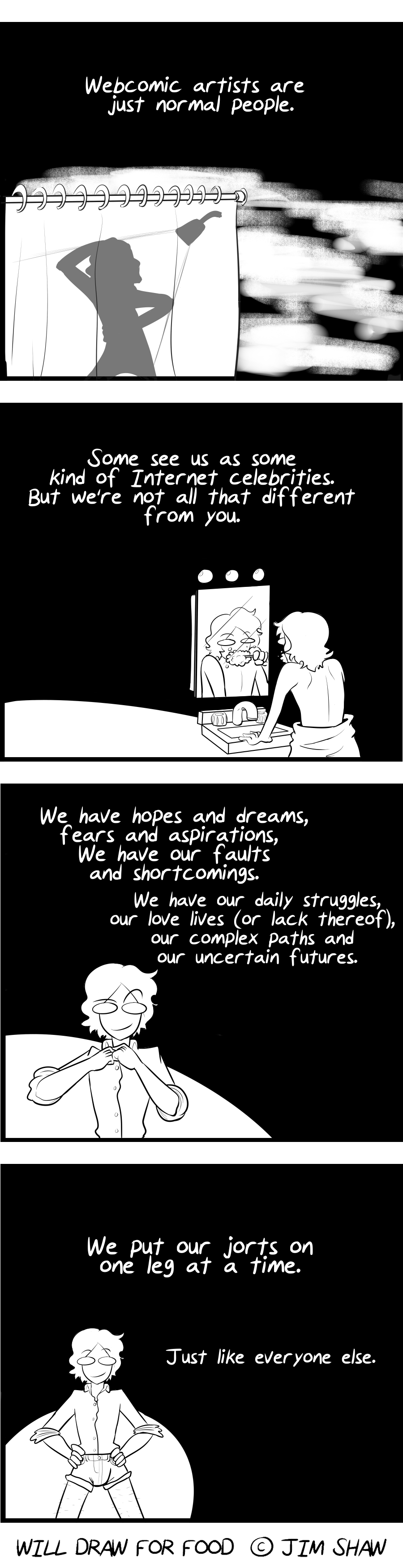 Just Like Everyone Else