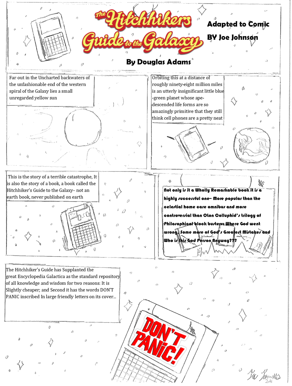 The Hitchhiker's Guide to the Galaxy