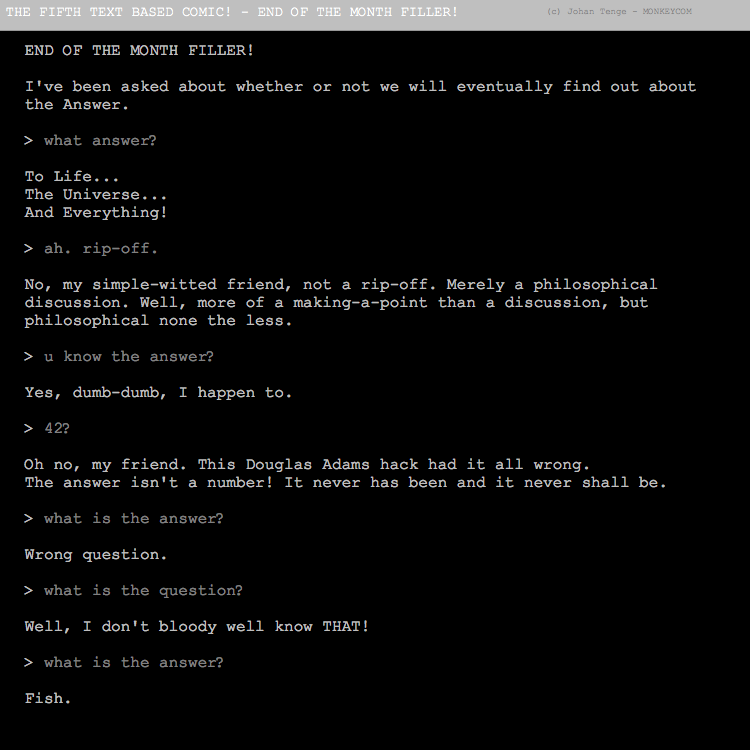 The Fifth Text Based Comic - END OF THE MONTH FILLER #1