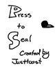 Press to Seal Drunk Duck Edition