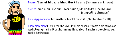 Son of Mr & Mrs Rockhound Bio