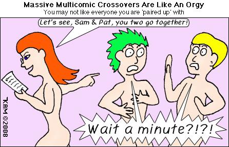 Massive Multicomic Crossovers Are Like An Orgy 2