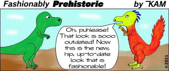 Fashionably Prehistoric