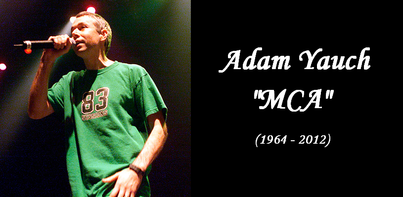 Adam Yauch "MCA" Memorial
