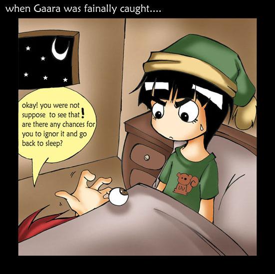 Gaara is caught!