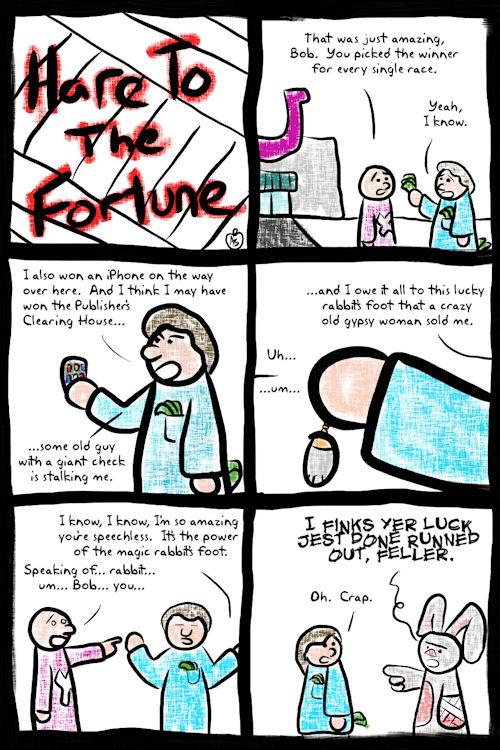Hare To the Fortune