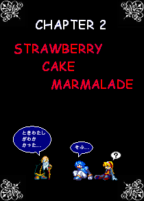 CHAPTER 2: Strawberry Cake Marmalade