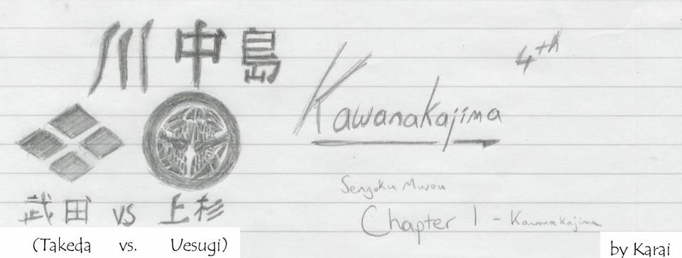 Chapter 1 - Kawanakajima